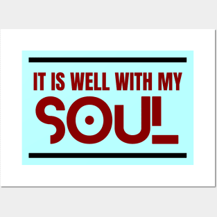 It Is Well With My Soul | Christian Posters and Art